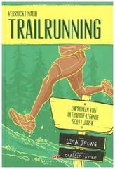 Verrückt nach Trailrunning