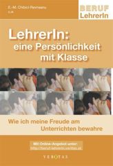 LehrerIn: eine Persönlichkeit mit Klasse