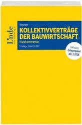 Kollektivverträge der Bauwirtschaft, Kommentar  (f. Österreich)