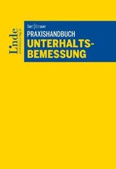Praxishandbuch Unterhaltsbemessung (f. Österreich)