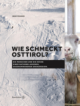 Wie schmeckt Osttirol?