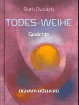 Todes-Weihe