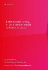 Beziehungsgestaltung in der Begleitung von Menschen mit Behinderungen