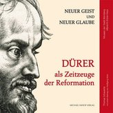 Dürer als Zeitzeuge der Reformation