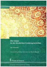 Der Islam in der deutschen Geistesgeschichte