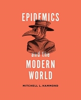  Epidemics and the Modern World