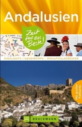 Reiseführer Andalusien - Zeit für das Beste