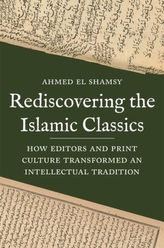  Rediscovering the Islamic Classics