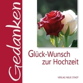Glück-Wunsch zur Hochzeit