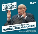 Ganzzz und garrr missraten. Die besten O-Töne von Marcel Reich-Ranicki, 1 Audio-CD