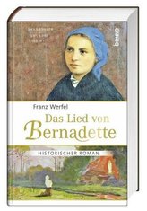 Das Lied von Bernadette