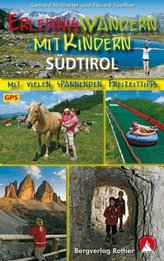 Rother Wanderbuch Erlebniswandern mit Kindern Südtirol