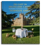 Zu Gast in Highclere Castle