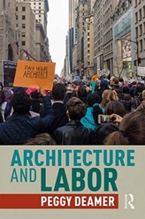  Architecture and Labor