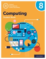  Oxford International Lower Secondary Computing Student Book 8