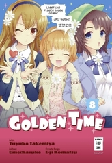 Golden Time. Bd.8