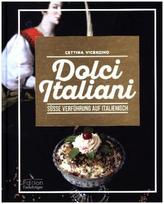 Dolci Italiani - Süße Verführung auf Italienisch