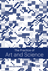 The Practice of Art and Science