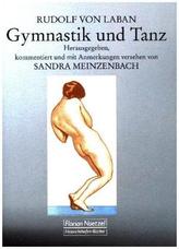 Rudolf von Laban Gymnastik und Tanz