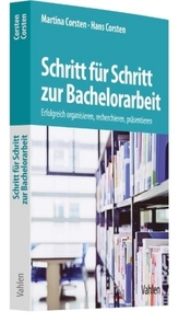 Schritt für Schritt zur Bachelorarbeit