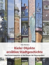 Kieler Objekte erzählen Stadtgeschichte