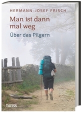 Man ist dann mal weg