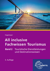 Touristische Dienstleistungen und Destinationswissen