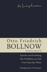 Sprache und Erziehung - Das Verhältnis zur Zeit - Vom Geist des Übens