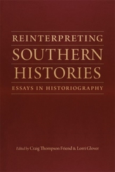  Reinterpreting Southern Histories