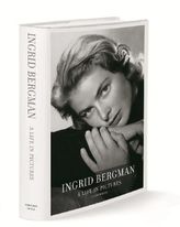 Ingrid Bergman - A Life in Pictures