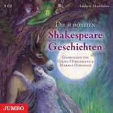 Die schönsten Shakespeare Geschichten, 3 Audio-CDs