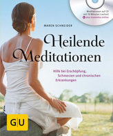 Heilende Meditationen, m. Audio-CD