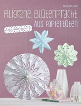 Filigrane Blütenpracht aus Papiertüten