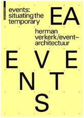 EVENTS: Situating the Temporary