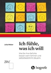 Ich fühle, was ich will