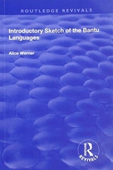  Introductory Sketch of the Bantu Languages