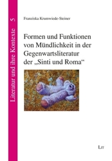 Formen und Funktionen von Mündlichkeit in der Gegenwartsliteratur der Sinti und Roma
