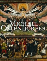 Michael Ostendorfer und die Reformation in Regensburg