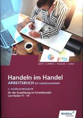 3. Ausbildungsjahr im Einzelhandel, Lernfelder 11 bis 14: Arbeitsbuch