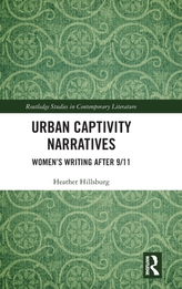  Urban Captivity Narratives