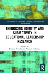 Theorising Identity and Subjectivity in Educational Leadership Research