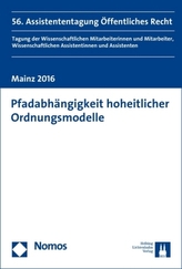 Pfadabhängigkeit hoheitlicher Ordnungsmodelle