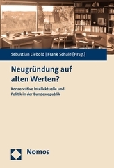 Neugründung auf alten Werten?