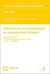 Arbeitsrecht und Arbeitswelt im europäischen Wandel