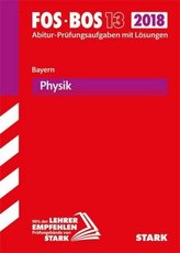 FOS / BOS 13 Bayern 2018 - Physik
