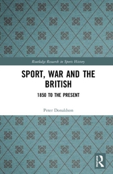  Sport, War and the British