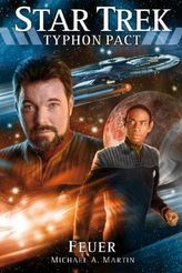Star Trek - Typhon Pact - Feuer