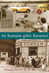 Im Konsum gibts Bananen