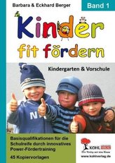 Kinder fit fördern. Bd.1