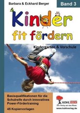 Kinder fit fördern. Bd.3
